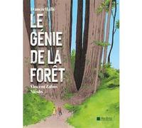 Le Génie de la forêt – Les Éditions Albin Michel