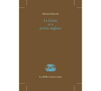 Le Génie de la poésie anglaise - Michael Edwards - Belles Lettres - broché - Essai