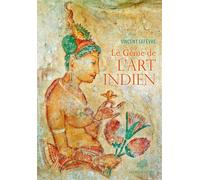 Le Génie de l'art indien - Vincent Lefèvre - Belles Lettres - broché - Monographie