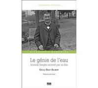 Le génie de l'eau Cécile Gouy-Gilbert (Auteur)