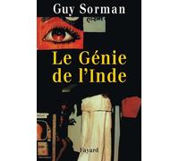 Le Génie de l'Inde - Guy Sorman - Fayard - broché - Essai