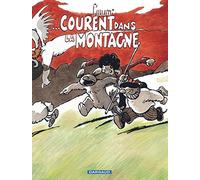 Le Génie des Alpages - Tome 14 - ...courent dans la montagne