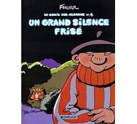 Le Génie des alpages, tome 4 : Un Grand Silence frisé