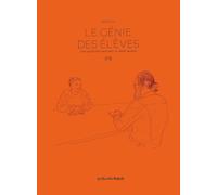 Le génie des élèves - Eté: Cinq questions majeures en mode mineur