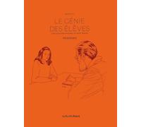 Le génie des élèves - Printemps: Cinq questions majeures en mode mineur