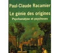 Le Génie des origines Paul-Claude Racamier (Auteur)