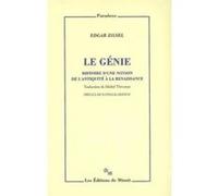 Le génie Edgar Zilsel (Auteur), Nathalie Heinich (Préface), Michel Thévenaz (Traduction)