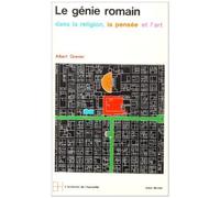 Le Genie Romain Dans La Religion, La Pensee Et L' Art