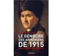 Le génocide des Arméniens de 1915 Grégoire Jakhian (Auteur)