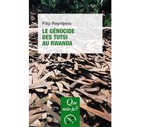 Le génocide des Tutsi au Rwanda