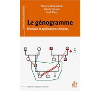 Le génogramme Principes et applications cliniques: Principes et applications cliniques