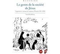 Le genre de la société de Jésus Sarah Barthelemy (Auteur)