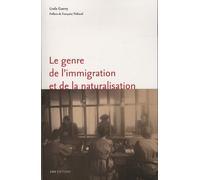 Le Genre De L'immigration Et De La Naturalisation - L'exemple De Marseille (1918-1940)