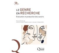 Le genre en recherche: Évaluation et production des savoirs