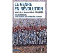 Le Genre en révolution Sarah Barrières (Editeur général), Abir Kréfa (Editeur général), Saba Le Renard (Editeur général), Barrieres sarah (Auteur)