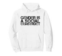 Le Genre est Une Construction Sociale LGBTQ Gay Lesbienne égalité Sweat à Capuche
