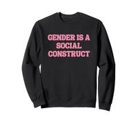 Le Genre Est Une Construction Sociale Sweatshirt
