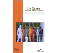 Le Genre: Constructions spatiales et culturelles