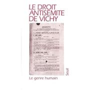 Le Genre Humain N° 30-31 Ete-Automne 1996 : Le Droit Antisemite De Vichy
