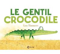 Le Gentil Crocodile