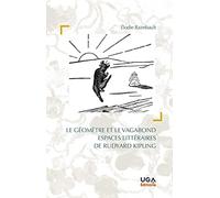 Le géomètre et le vagabond - Espaces littéraires de Rudyard Kipling
