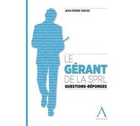 Le Gérant De La Sprl