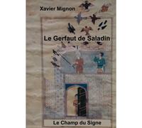 Le Gerfaut De Saladin