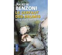 Le Gerfaut Des Brumes Tome 2 - Une Île Sous Le Vent - Le Trésor Suivi De Haute-Savane