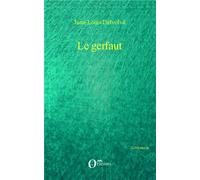 Le gerfaut - Jean-Louis Delvolvé - Orizons - broché - Roman