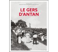 Le Gers d'antan - Alexandre Léoty - Hc Eds - relié - Beau livre