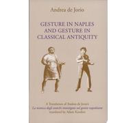 Le geste à Naples et le geste dans l'Antiquité classique