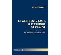 Le geste du visage, une éthique de l'image