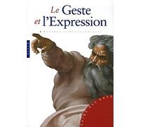Le Geste et l'expression