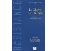Le Ghetto dans la forêt