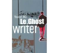 Le ghost writer MD YOUCEF (Auteur)