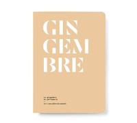 Le Gingembre en parfumerie - Le Collectif Nez - Nez Editions - broché - Monographie