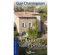 Le gîte de la vallée perdue