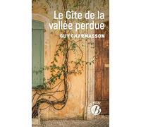 Le gîte de la vallée perdue