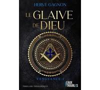 Le Glaive de Dieu: Vengeance T1