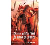 Le Glaive De Justice