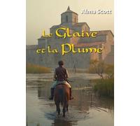 Le Glaive Et La Plume