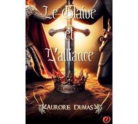 Le Glaive et l'Alliance