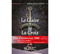 Le Glaive ou la Croix