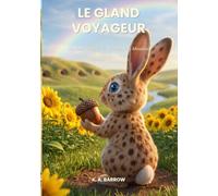 Le gland voyageur: Un livre illustré de Whispering Meadow