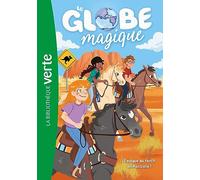 Le Globe magique 04 - Panique au ranch en Australie !