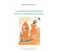 Le glorieux prophète Elie dans la liturgie byzantine