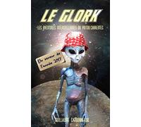 Le Glork: Les aventures interstellaires du Poitou-Charentes