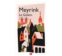 Le Golem - Gustav Meyrink - Flammarion - Poche - Roman