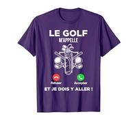 Le Golf m’Appelle Et Je Dois Y Aller Cadeau Golfeur Homme T-Shirt, Homme, Violet, M