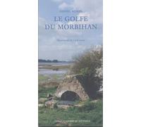 Le Golfe du Morbihan